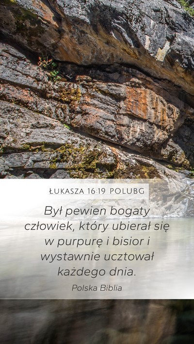 Łukasza 16:19 POLUBG Bible Verse Image