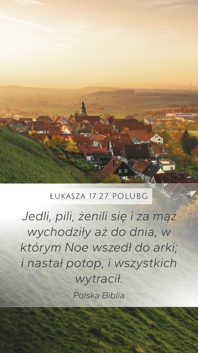 Łukasza 17:27 POLUBG Bible Verse Image
