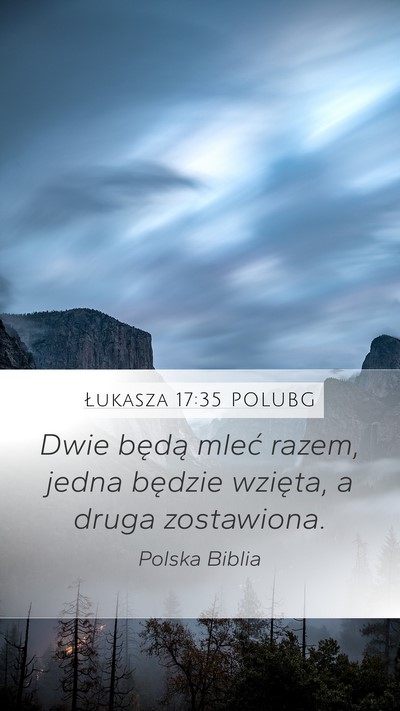 Łukasza 17:35 POLUBG Bible Verse Image
