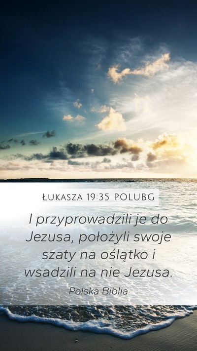 Łukasza 19:35 POLUBG Bible Verse Image