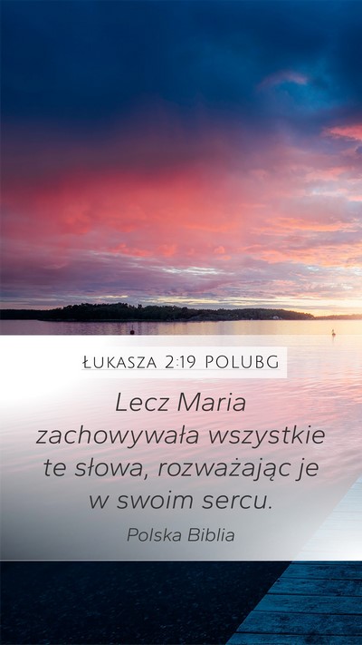 Łukasza 2:19 POLUBG Bible Verse Image