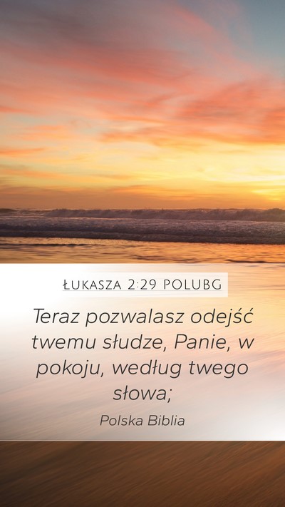 Łukasza 2:29 POLUBG Bible Verse Image