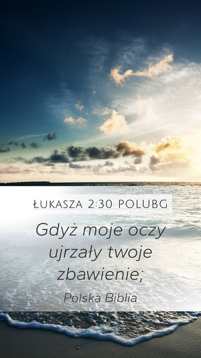 Łukasza 2:30 POLUBG Bible Verse Image