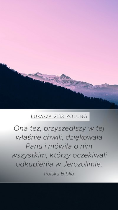 Łukasza 2:38 POLUBG Bible Verse Image