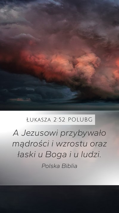 Łukasza 2:52 POLUBG Bible Verse Image