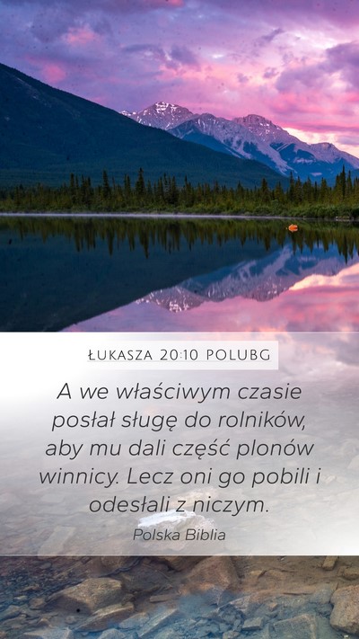 Łukasza 20:10 POLUBG Bible Verse Image