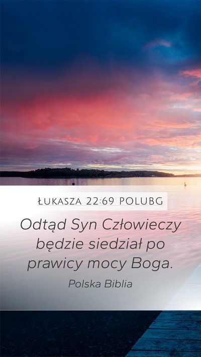 Łukasza 22:69 POLUBG Bible Verse Image
