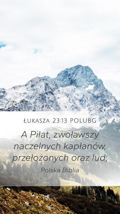 Łukasza 23:13 POLUBG Bible Verse Image