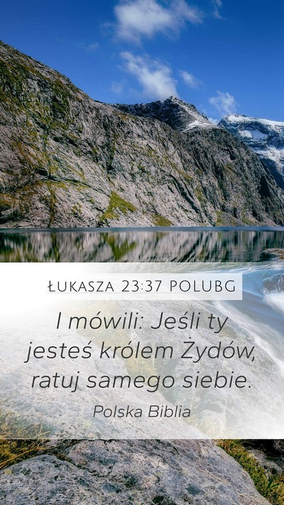 Łukasza 23:37 POLUBG Bible Verse Image