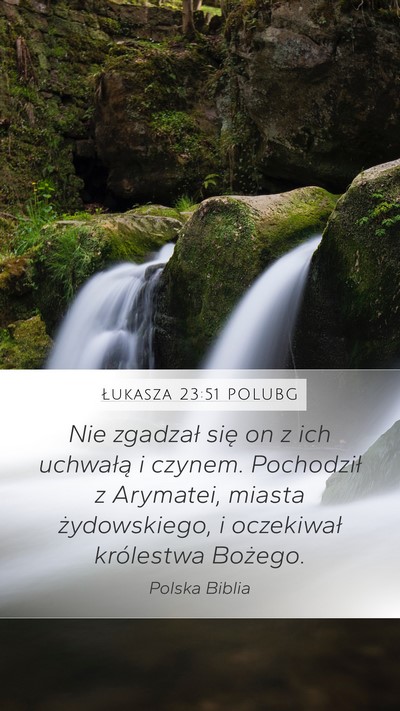 Łukasza 23:51 POLUBG Bible Verse Image