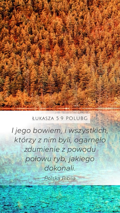 Łukasza 5:9 POLUBG Bible Verse Image
