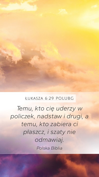 Łukasza 6:29 POLUBG Bible Verse Image