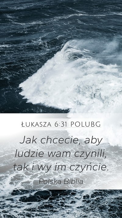 Łukasza 6:31 POLUBG Bible Verse Image