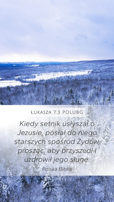 Łukasza 7:3 POLUBG Bible Verse Image