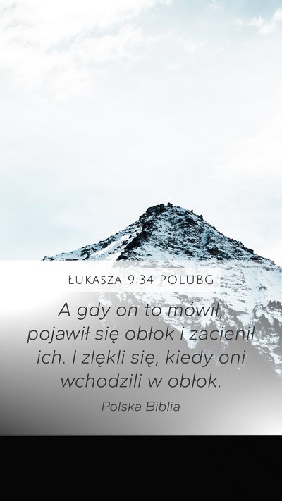 Łukasza 9:34 POLUBG Bible Verse Image